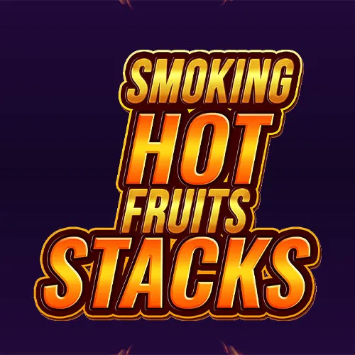 Smoking Hot Fruits Stacks