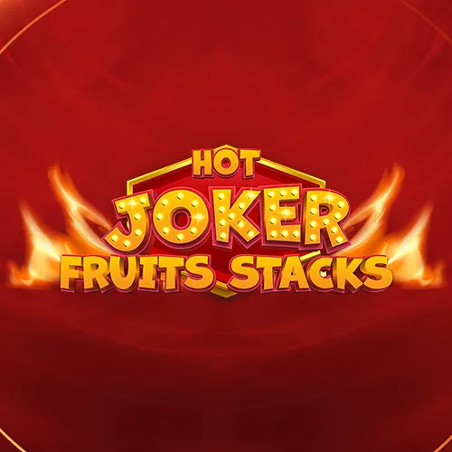 Hot Joker Fruits Stacks
