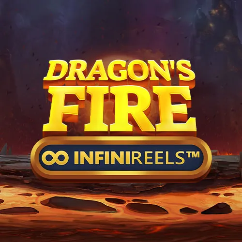 Dragon\'s Fire INFINIREELS