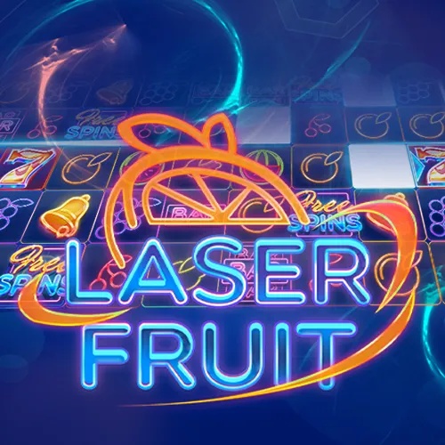 Laser Fruit