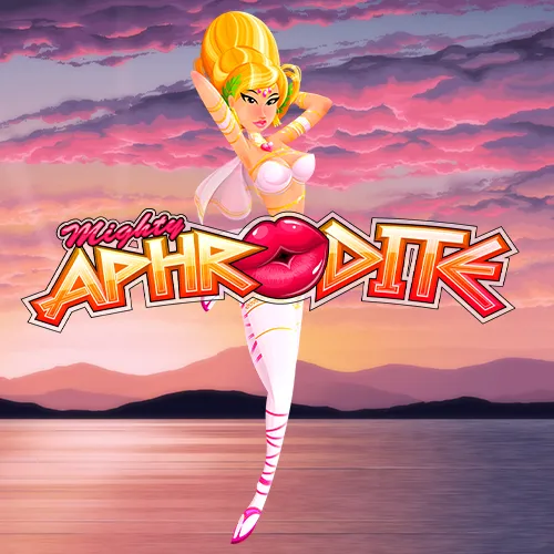Mighty Aphrodite