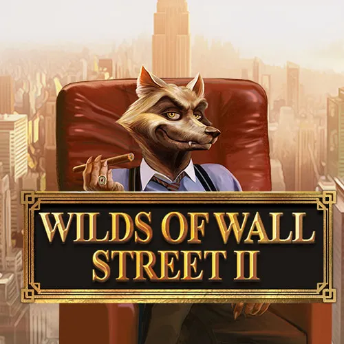 Wilds Of Wall Street II