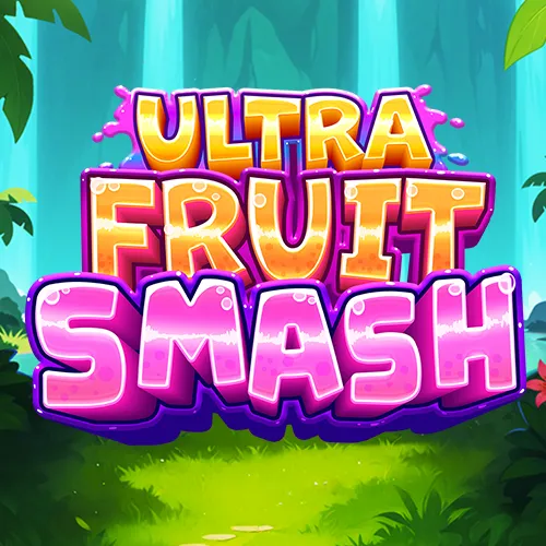 Ultra Fruit Smash