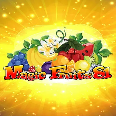 Magic Fruits 81